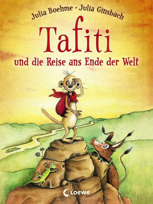 Title details for Tafiti und die Reise ans Ende der Welt (Band 1) by Julia Boehme - Available